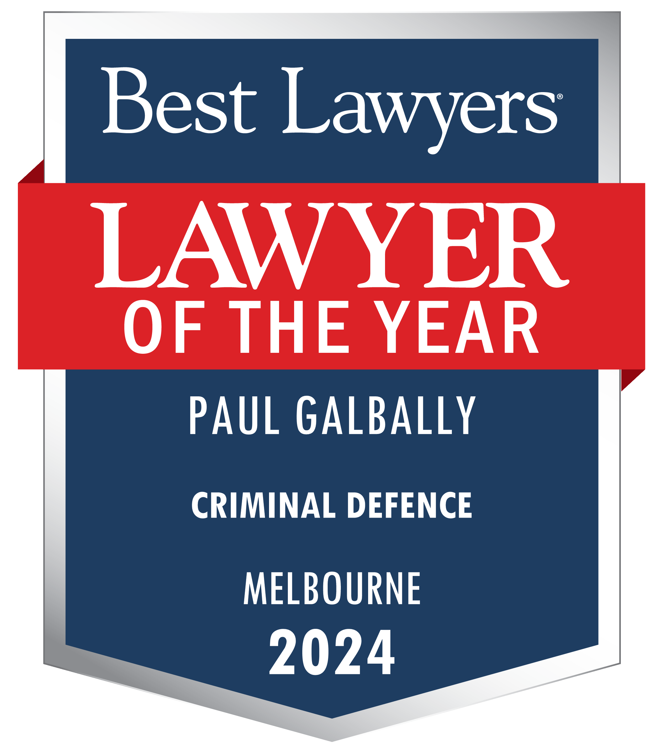 Paul Galbally Criminal Lawyer of the year - Best Lawyers